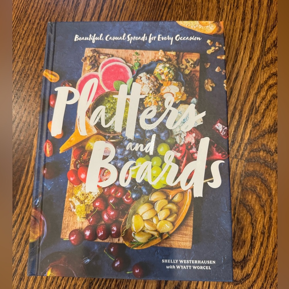 Platters and boards cookbook